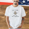 Yep i’m single shoot your shot cowperson T-shirt