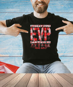 Extremely EVP Violent people young bucks T-shirt