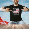 Nikki Haley We Love Our Military Shirts
