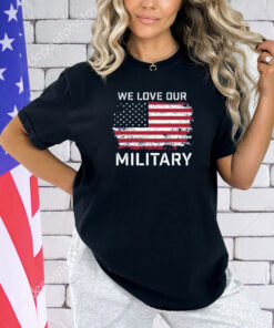 Nikki Haley We Love Our Military Shirts