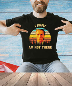 American Psycho I simply am not there vintage shirt