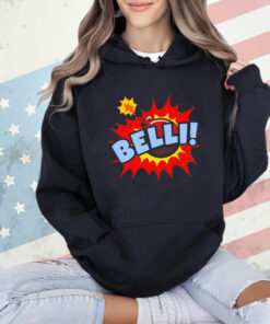 Belli bomb shirt