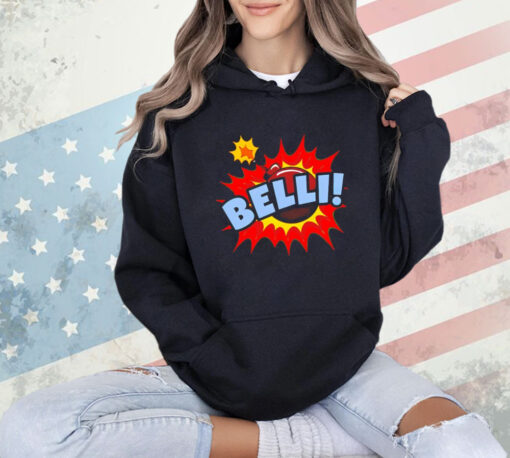 Belli bomb shirt