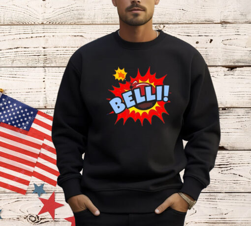 Belli bomb shirt