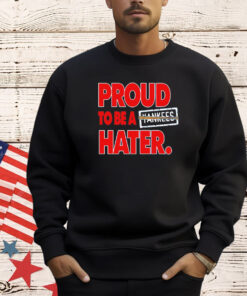 Boston Red Sox proud to be a yankees hater shirt
