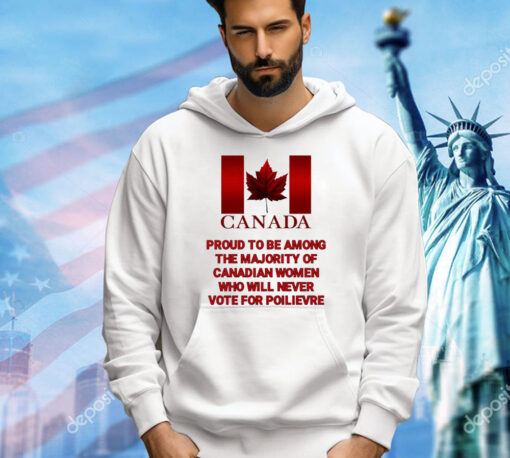 Canada proud to be among the majority of canadian women shirt