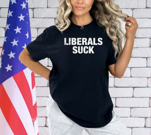 Dan Bongino Liberals Suck Shirt