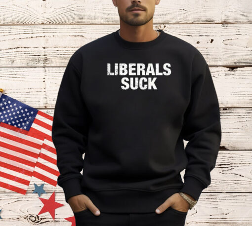 Dan Bongino Liberals Suck Shirt