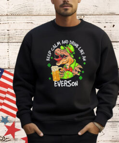 Dinosaur keep calm and drink like an everson St Patrick’s Day shirt