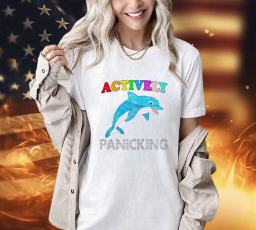 Dolphin actively panicking art shirt