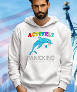 Dolphin actively panicking art shirt