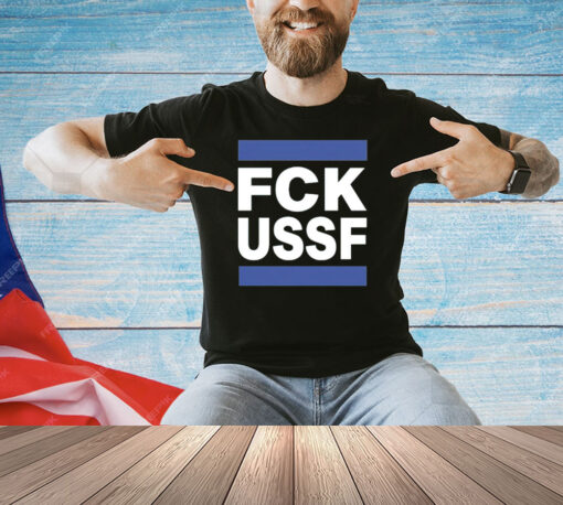 Fck Ussf shirt