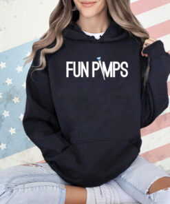 Fun pimps shirt