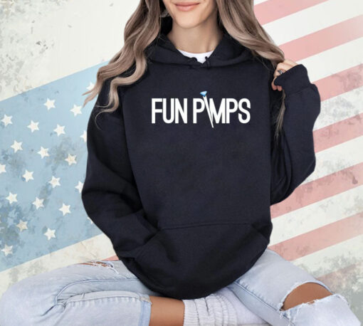 Fun pimps shirt