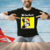 Girl we can do it avalanche co-ordinance committee post 1997 shirt