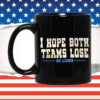 I Hope Both Teams Lose Go Lions Mug