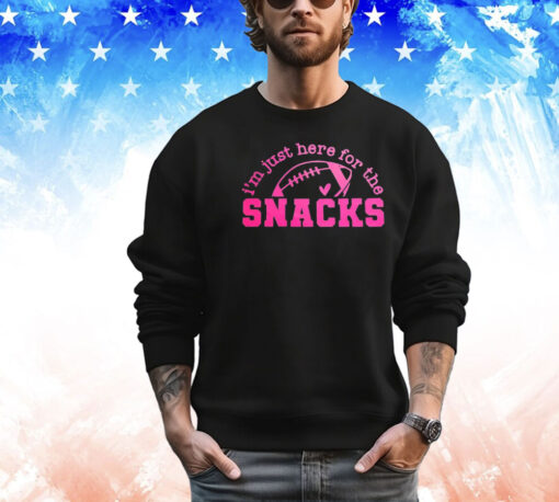 I’m just here for the snacks T-shirt