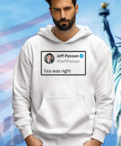 Jeff Passan Lisa was right shirt