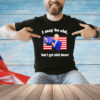 Joe Biden I may be old but i get shit done USA flag shirt