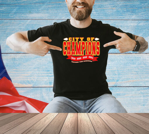 Kansas City Chiefs city of champions defend the Kingdom T-shirt