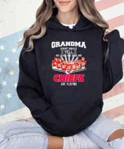 Kansas City Chiefs grandma doesn’t usually but when she does her Chiefs are playing T-shirt