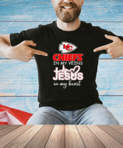 Kansas City Chiefs in my veins Jesus in my heart T-shirt