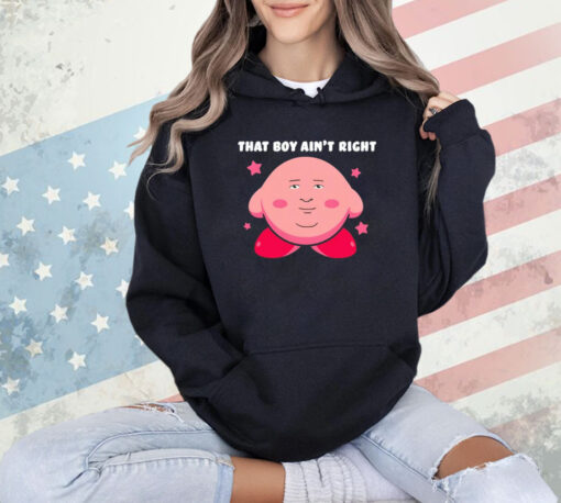 Kirby game that’s boy ain’t right T-shirt