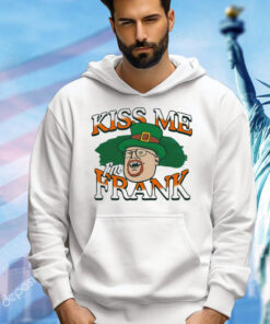 Kiss me I’m Frank St Patrick’s Day shirt