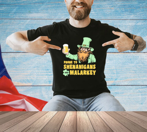 Men’s Prone to Shenanigans and Malarkey St Patrick’s Day shirt