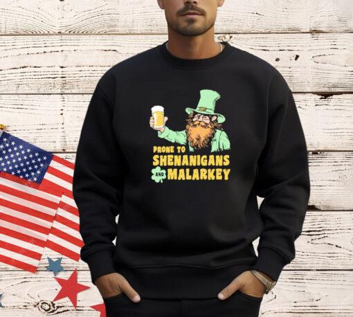 Men’s Prone to Shenanigans and Malarkey St Patrick’s Day shirt