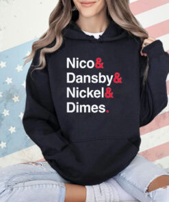 Nico & Dansby & Nickel & Dimes shirt