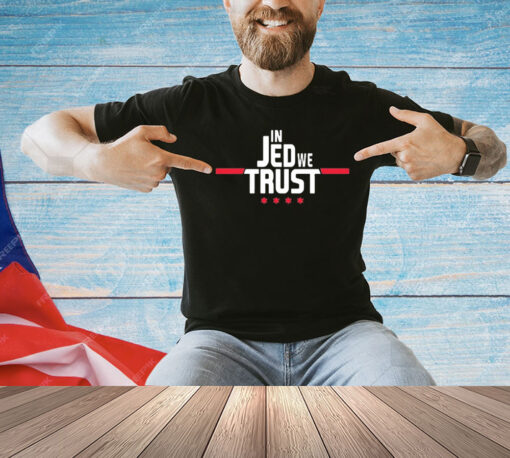 Obvious In Jed We Trust shirt