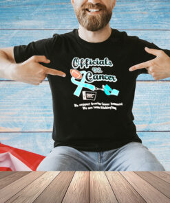Officials vs cancer we support ovarian cancer awareness T-shirt