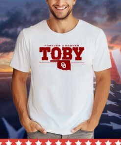 Oklahoma Sooners forever a Sooner Toby T-shirt