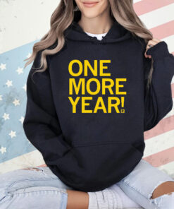 One More Year Shirt