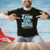 Property of Zion 1879 wesley institute T-shirt