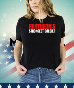 Raytheon’s strongest soldier T-shirt