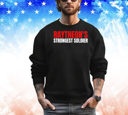 Raytheon’s strongest soldier T-shirt