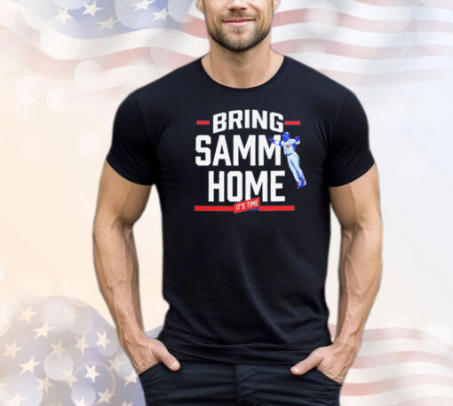 Sammy Sosa bring samm home it’s time T-shirt