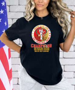 San Francisco 49ers 2023 Super Bowl Champions 2023 Conference Champions 2023 NFC West Champions shirt