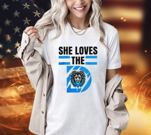 She Loves The D Funny Vintage Detroit Lions Detroit Lions shirt