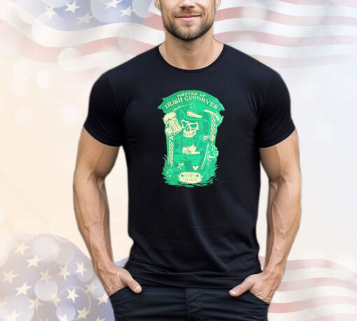 Skeleton master of Irish goodbye St Patrick’s Day T-shirt