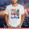 The Hardest Job in America is being a black man T-shirt