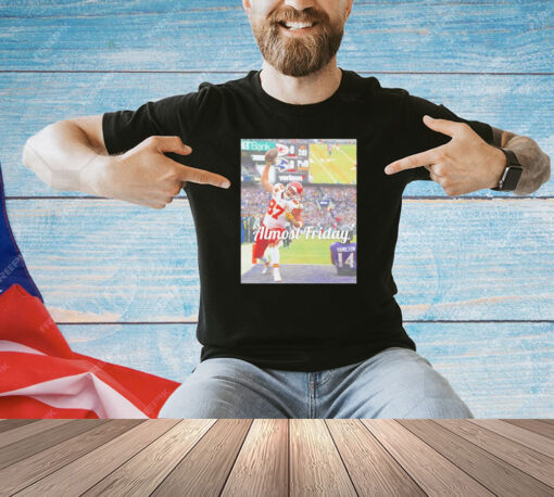 Travis Kelce Almost Friday Td Spike T-shirt