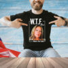 WTF Tamara where’s the funds shirt