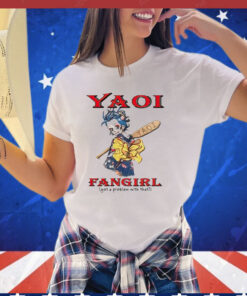 Yaoi fangirl got a problem with that T-shirt