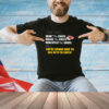 You can doubt dislike disrespect but you’re gonna have to deal with the Kansas City Chiefs T-shirt