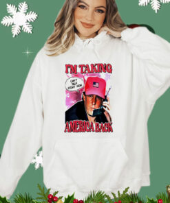 Young Trump I’m taking America back can’t talk right now T-shirt