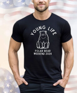 Young life polar bear weekend 2024 T-shirt