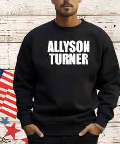 Allyson Turner T-Shirt